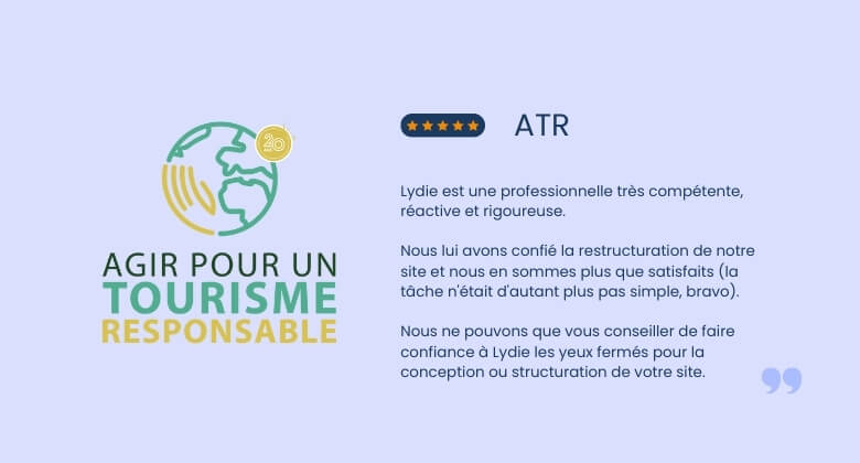 Avis client d'ATR - Agir pour un tourisme Responsable - pour une prestation de refonte du site internet de l'association