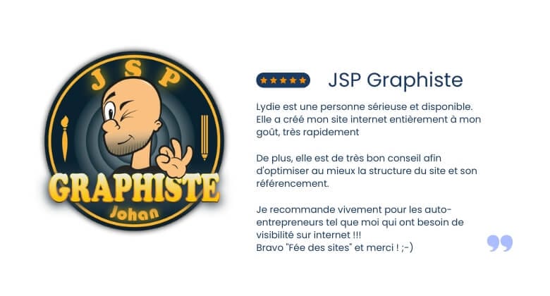 Avis client de l'entreprise JSP Graphiste, pour une prestation de création de site internet sur mesure